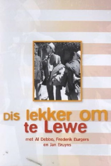 Dis Lekker om te Lewe Trailer