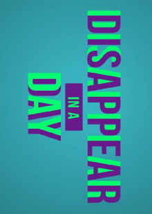 Disappear in a Day Trailer