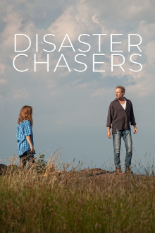 Disaster Chasers Trailer
