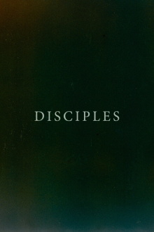 Disciples Trailer