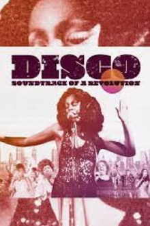 Disco: Soundtrack of a Revolution Trailer