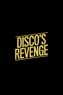 Disco's Revenge Trailer
