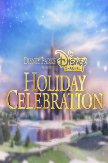 Disney Parks Presents a Disney Channel Holiday Celebration Trailer