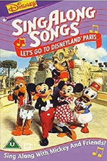 Disney’s Sing-Along Songs: Let's Go To Disneyland Paris! Trailer