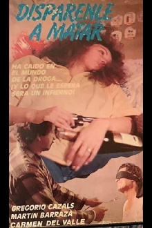 Dispárenle a matar Trailer
