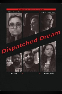 Dispatched Dream Trailer