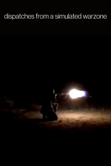 Dispatches From a Simulated Warzone Trailer