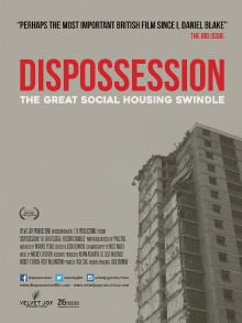 Dispossession: The Great Social Housing Swindle Trailer