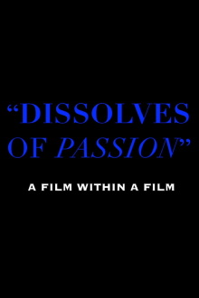 Dissolves of Passion Trailer