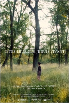 Dites-leur que je suis vivant Trailer