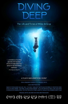 Diving Deep: The Life and Times of Mike deGruy Trailer