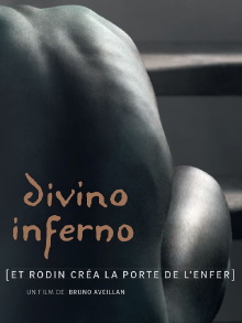 Divino Inferno – Rodin and the Gates of Hell Trailer