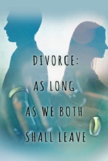 Divorce: As Long As We Both Shall Leave Trailer
