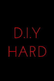 D.I.Y. Hard Trailer