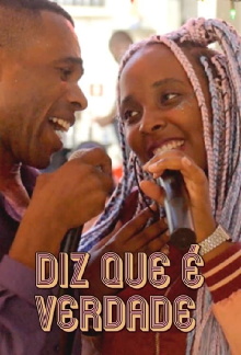 Diz Que É Verdade Trailer