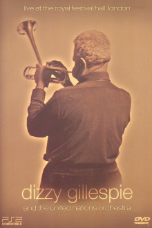 Dizzy Gillespie: Live at the Royal Festival Hall Trailer