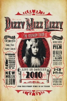 Dizzy Mizz Lizzy: The Reunion Tour - Live in Concert 2010 Trailer