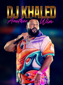 DJ Khaled: Another Win Trailer