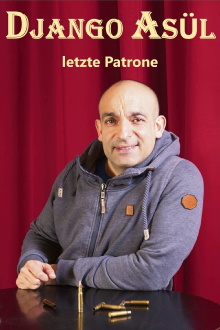 Django Asül - Letzte Patrone Trailer