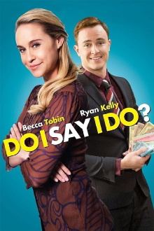 Do I Say I Do? Trailer