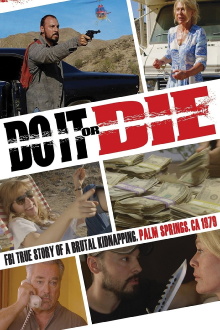 Do It or Die Trailer