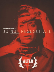 Do Not Resuscitate Trailer