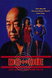 Do or Die Trailer