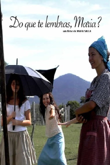 Do Que Te Lembras Maria? Trailer