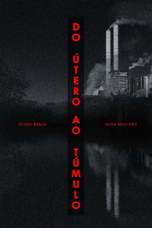Do Útero Ao Túmulo Trailer