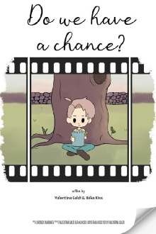 Do We Have a Chance? Trailer