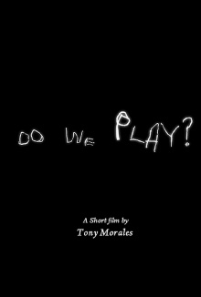 Do we play? Trailer