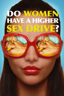Do Women Have a Higher Sex Drive? Trailer