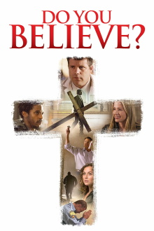 Do You Believe? Trailer