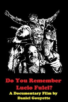 Do You Remember Lucio Fulci? Trailer