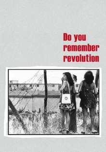 Do You Remember Revolution? Trailer