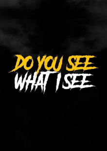 Do You See What I See Trailer