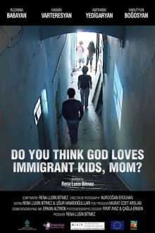 Do You Think God Loves Immigrant Kids, Mom? Trailer