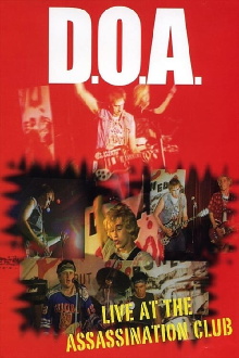 D.O.A.: Positively DOA - Live At the Assassination Club Trailer