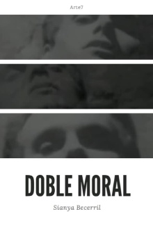 Doble Moral Trailer