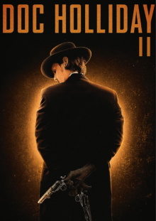 Doc Holliday 2 Trailer