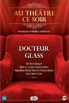 Docteur Glass Trailer