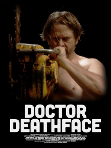 Doctor Deathface Trailer