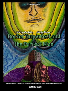 Doctor Imperfect and the Perfect Man Trailer