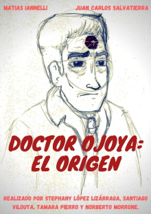 Doctor Ojoya: Origins Trailer