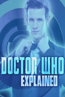 Doctor Who Explained Trailer