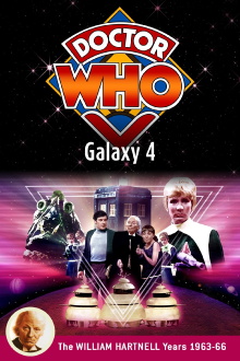Doctor Who: Galaxy 4 Trailer