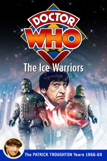Doctor Who: The Ice Warriors Trailer