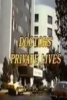 Doctors' Private Lives Trailer