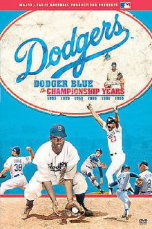 Dodger Blue: The Championship Years Trailer