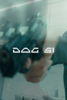 Dog 51 Trailer